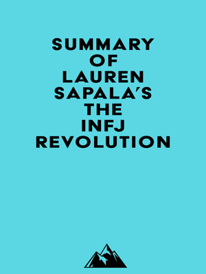 cover image of Summary of Lauren Sapala's the INFJ Revolution